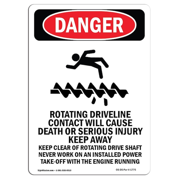 Safety Sign, OSHA Danger, 24" Height, Aluminum, Rotating Driveline, Portrait